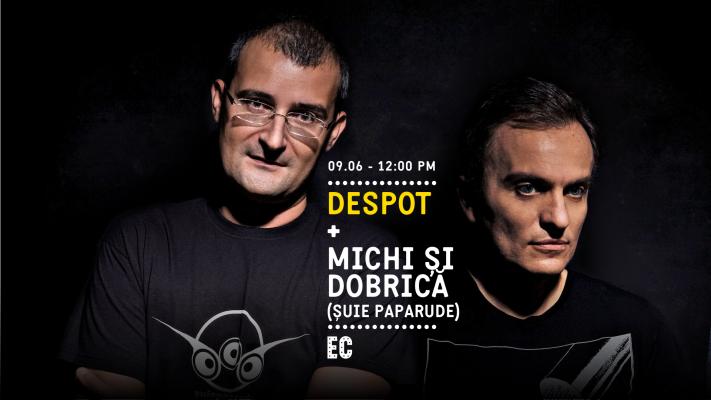 Lidl Backstage Pass cu Despot + Michi + Dobrică