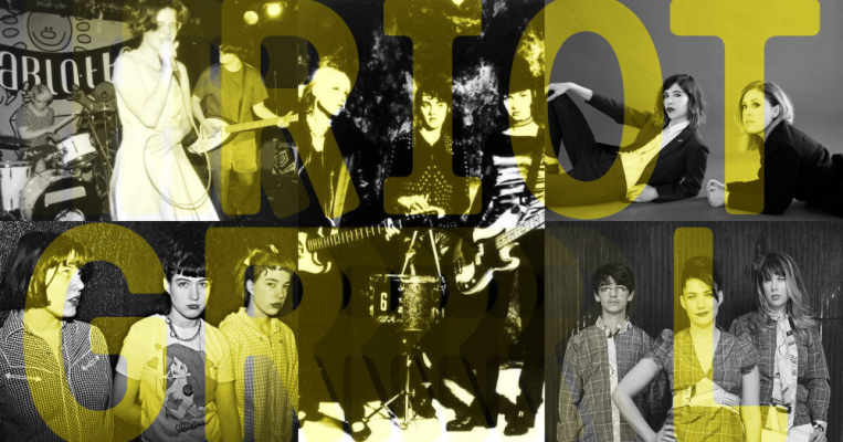 Riot Grrrl: A Feminist Movement that will Never Die